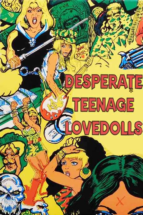 Desperate Teenage Lovedolls